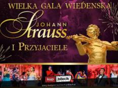 Żywiec Wydarzenie Koncert Wielka Noworoczna Gala Wiedeńska - Johann Strauss i Przyjaciele